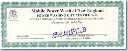Gift Certificates Available Mobile Power Wash of New England